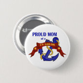 Stolze Mama eines US-Seeleuten Button (Vorne & Hinten)