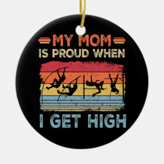 Stolze Mama Fun Pole Vault High School Uni Track Keramik Ornament