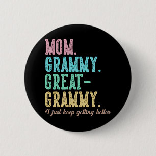 Stolze Mama Grammy Great Grammy Ich Behielt gerade Button