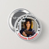 Stolze Mama meines Graduate Daughter Custom Foto Button (Vorne & Hinten)