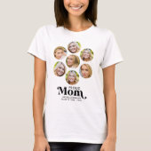 Stolze MAMA Moderner, benutzerdefinierter 7 Foto C T-Shirt (Vorderseite)