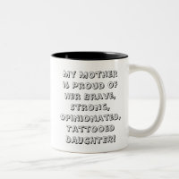 Stolze Mama tatoo Tochterwort-Kunst-Tasse