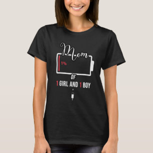 Stolze Mama von 1 Mädchen und 1 Junge Niedliche Gr T-Shirt