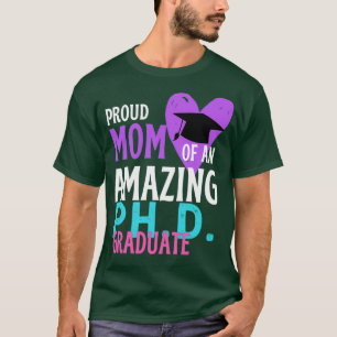 Stolze Mama von Doktoranden Geburtstagsgeschenk T-Shirt