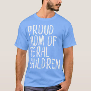 Stolze Mama von Wildkindern T-Shirt