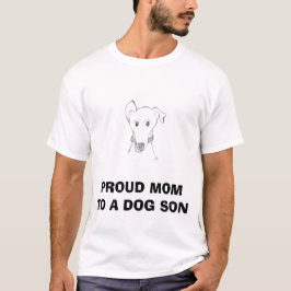 STOLZE MAMA ZU EINEM HUNDEsohn… T-Shirt