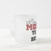 Stolze Mama zu Tshirts und Geschenken Mattglastasse (Vorderseite Links)