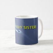 STOLZE MARINE-SCHWESTER-Tasse Kaffeetasse (VorderseiteRechts)