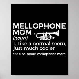 Stolze Mellophon-Mutter Definition Marching Band Poster
