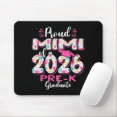 Stolze Mimi von 2026 Vorschul-Absolventen Mutterta Mousepad (Mit Mouse)
