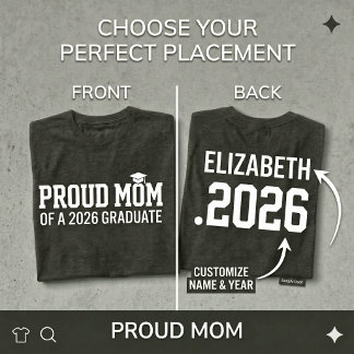 STOLZE MUTTER • Abschlussklasse 2026 Personalisier T-Shirt