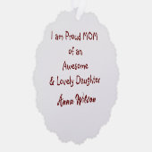 Stolze Mutter einer phantastischen Tochter fügt Na Ornament Karte (Rechts)