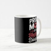 Stolze Mutter einer Tochter mit schwarzem Gürtel Kaffeetasse (VorderseiteRechts)