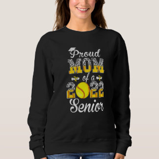 Stolze Mutter eines 2022 Senior Leopard Softball G Sweatshirt