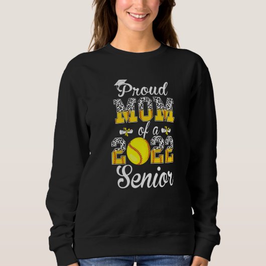 Stolze Mutter eines 2022 Senior Leopard Softball G Sweatshirt (Vorderseite)
