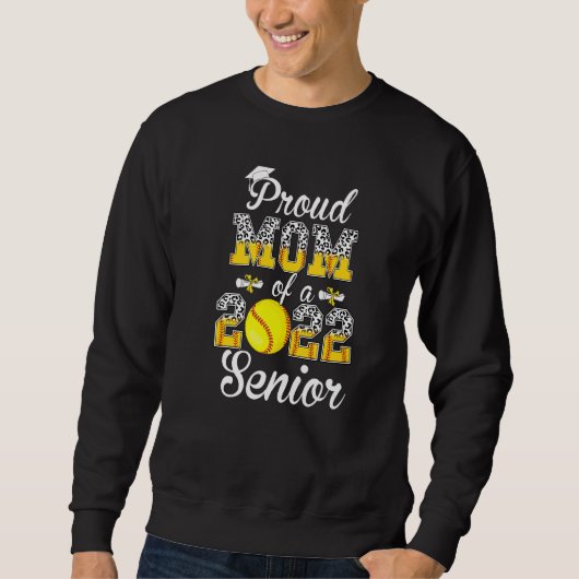 Stolze Mutter eines 2022 Senior Leopard Softball G Sweatshirt (Vorderseite)
