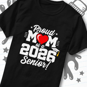 Stolze Mutter eines 2026 Abiturienten-Zitats T-Shirt