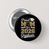 Stolze Mutter eines 2026-Absolventen Senior 2026 A Button (Vorne & Hinten)