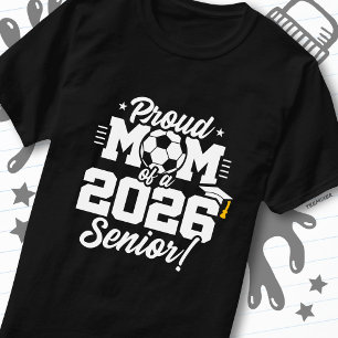 Stolze Mutter eines 2026er-Absolventen-Fußball-Abs T-Shirt