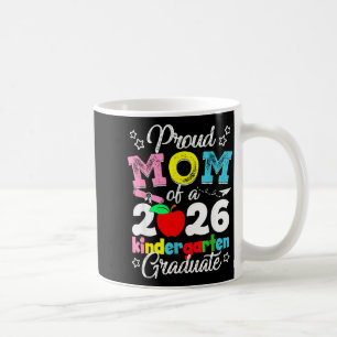 Stolze Mutter eines 2026er Kindergarten-Absolvente Kaffeetasse