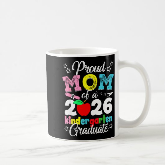 Stolze Mutter eines 2026er Kindergarten-Absolvente Kaffeetasse (Rechts)