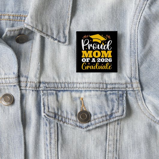 Stolze Mutter eines Absolventen 2026 Personalisier Button (Beispiel)