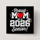 Stolze Mutter eines Absolventen 2026 Zitat Button (Vorderseite)