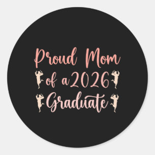 Stolze Mutter eines Absolventen der Klasse 2026 Se Runder Aufkleber