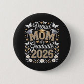 Stolze Mutter eines Absolventen von 2026 Button (Vorderseite)