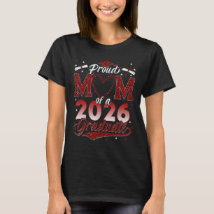 Stolze Mutter eines Cl von 2026 Absolventen Senior T-Shirt
