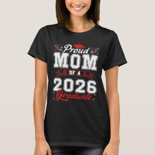 Stolze Mutter eines Cl von 2026 Absolventen Senior T-Shirt