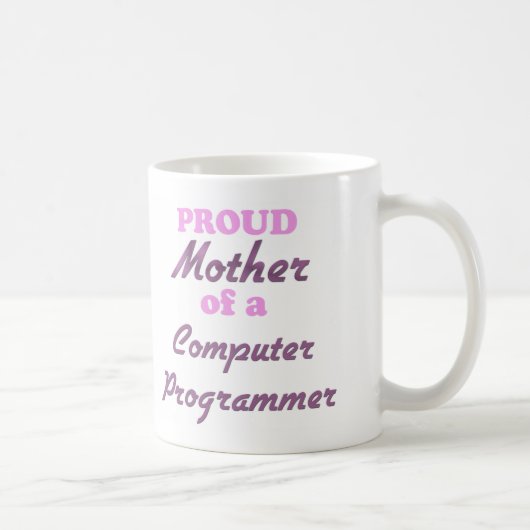 Stolze Mutter eines Computerprogrammierers Kaffeetasse (Rechts)