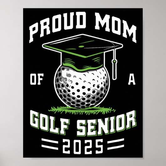 Stolze Mutter eines Golf-Seniors Cl von 2025 Absch Poster (Vorne)