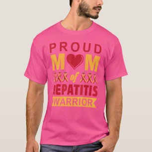 Stolze Mutter eines Hepatitis-Kämpfers Welthepati T-Shirt