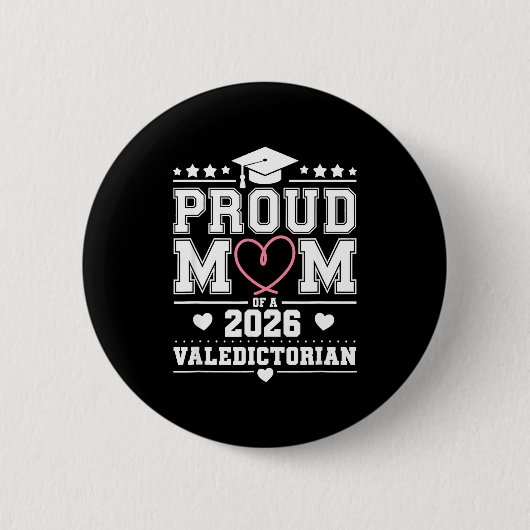 Stolze Mutter eines Jahrgangsbeste von 2026 Button (Vorderseite)