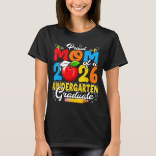 Stolze Mutter eines Kindergartenabsolventen 2026  T-Shirt