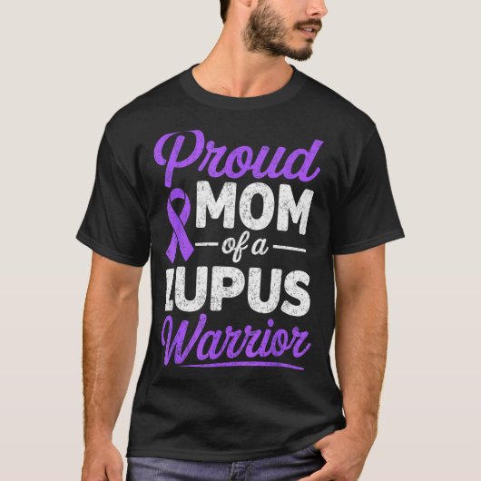 stolze Mutter eines Lupus-Kriegers SLE-Kämpfer-Bew T-Shirt (Vorderseite)