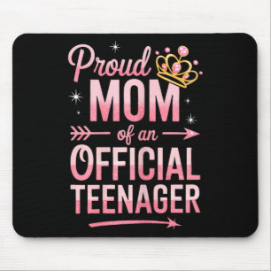 Stolze Mutter eines offiziellen Teenagers-Shirts F Mousepad