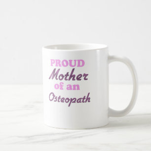 Stolze Mutter eines Osteopathen Kaffeetasse