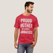Stolze Mutter eines paar Dumbasses lustige Eltern  T-Shirt (Vorne ganz)