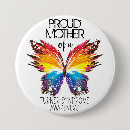 Stolze Mutter eines Schmetterling-Turner-Syndroms Button