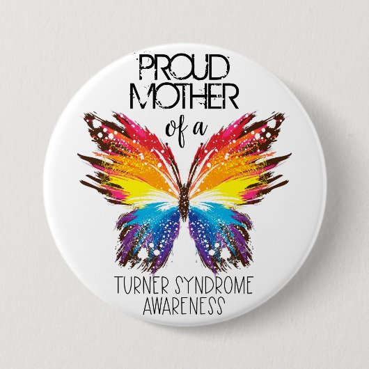 Stolze Mutter eines Schmetterling-Turner-Syndroms Button (Vorderseite)
