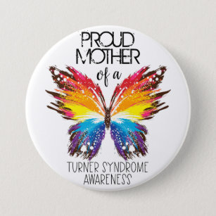 Stolze Mutter eines Schmetterling-Turner-Syndroms Button