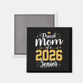 Stolze Mutter eines Seniors 2026 Abschlussklasse 2 Magnet (Vorderseite/Rückseite)
