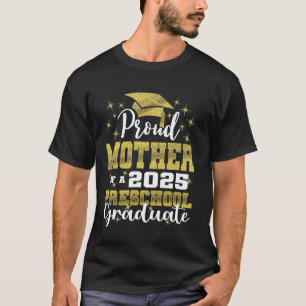Stolze Mutter eines Vorschulabsolventen 2025 Absch T-Shirt