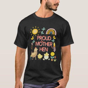 Stolze Mutter Henne Huhn Süßer Muttertag T-Shirt