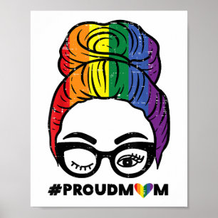 Stolze Mutter Unordentliches Haar-Bun LGBTQ Regenb Poster