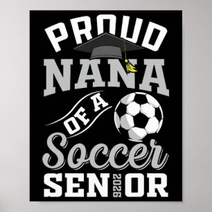 Stolze Nana eines Fußball-Absolventen Cl von 2026  Poster