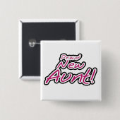 Stolze neue Tante-Hemden und Geschenke Button (Vorne & Hinten)