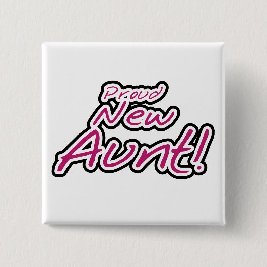 Stolze neue Tante-Hemden und Geschenke Button (Vorderseite)